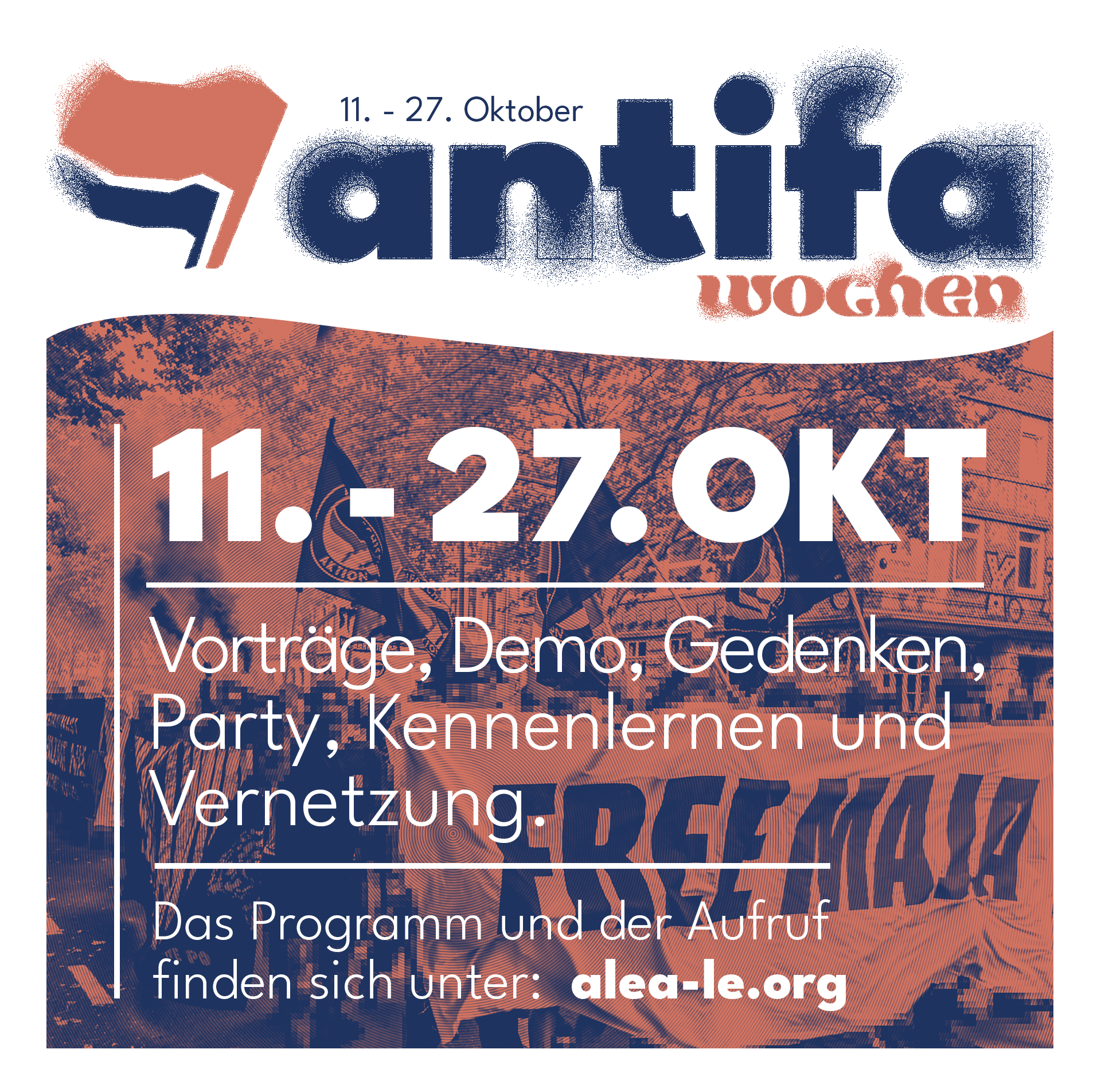 Antifa-Wochen, 11.-27.Oktober: Vorträge, Demo, Gedenken, Party, Kennenlernen und Vernetzung. Infos unter alea-le.org